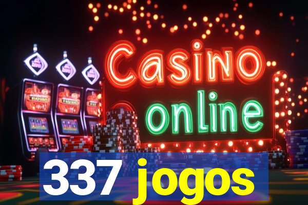 337 jogos